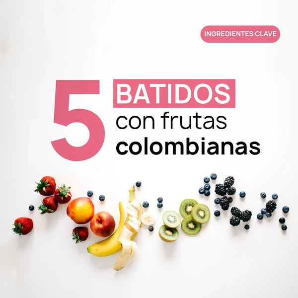 Cinco batidos con frutas colombianas para llenar de color tu alimentación