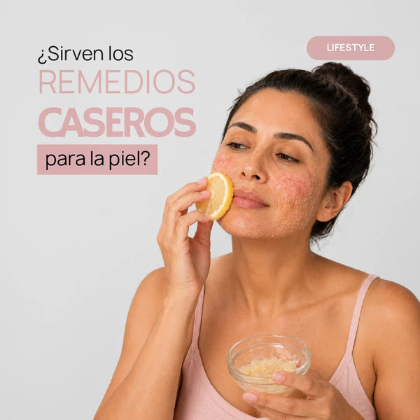 ¿Sirven los remedios caseros para la piel? La verdad sobre el limón, el azúcar y otras recetas DIY que podrían dañarla